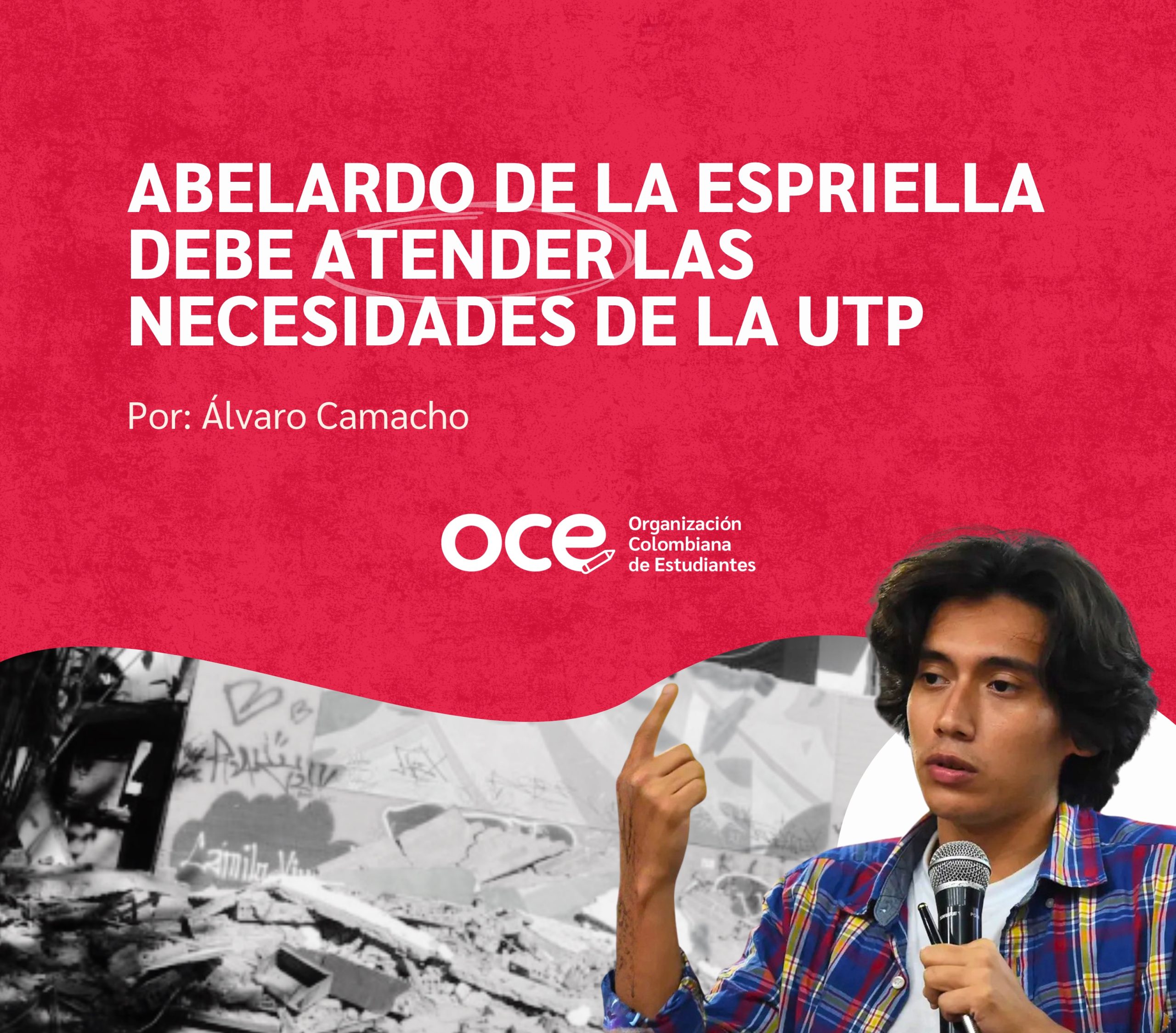 Abelardo de la Espriella debe atender las necesidades de la UTP