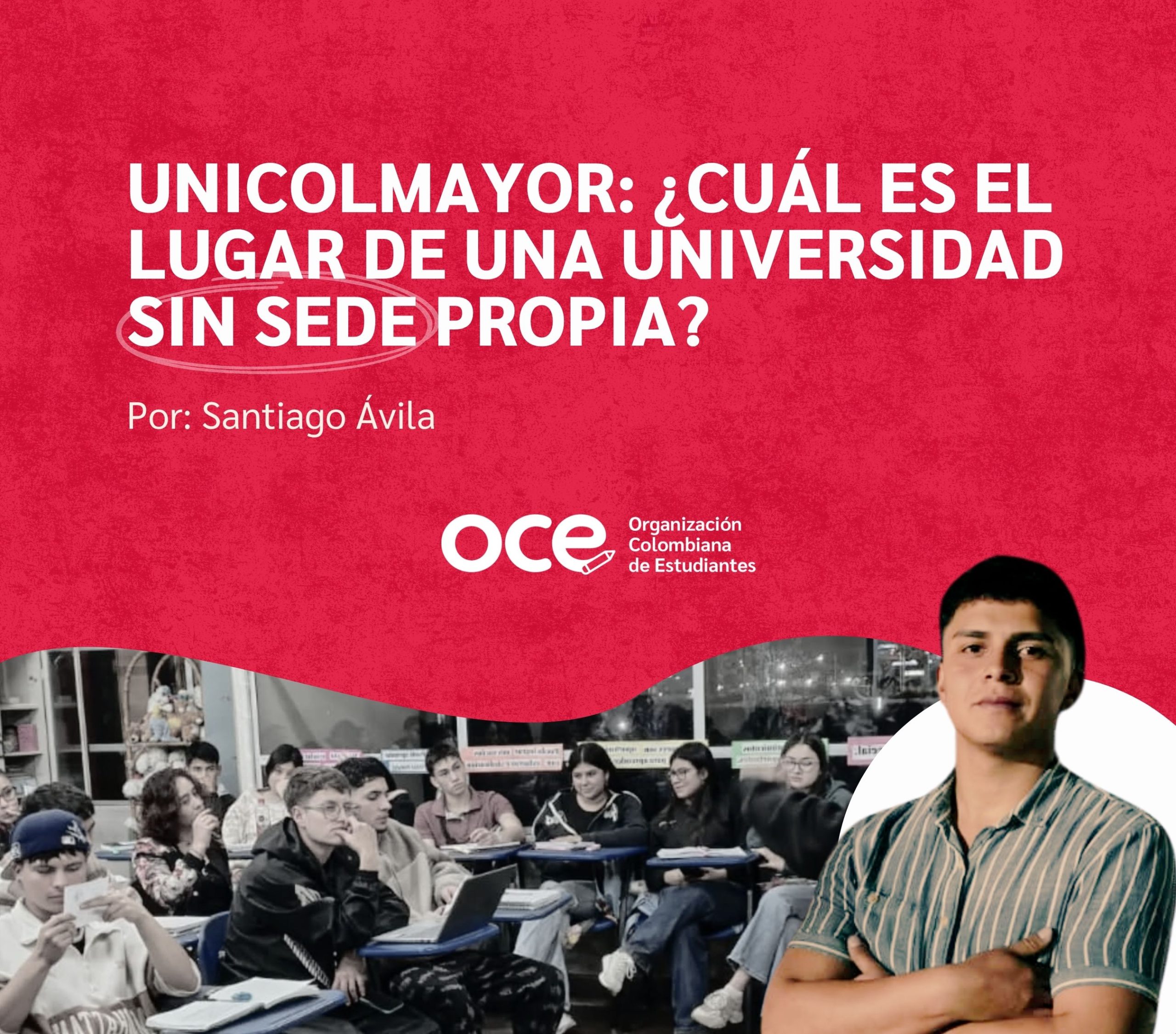 Unicolmayor: ¿Cuál es el lugar de una universidad sin sede propia?