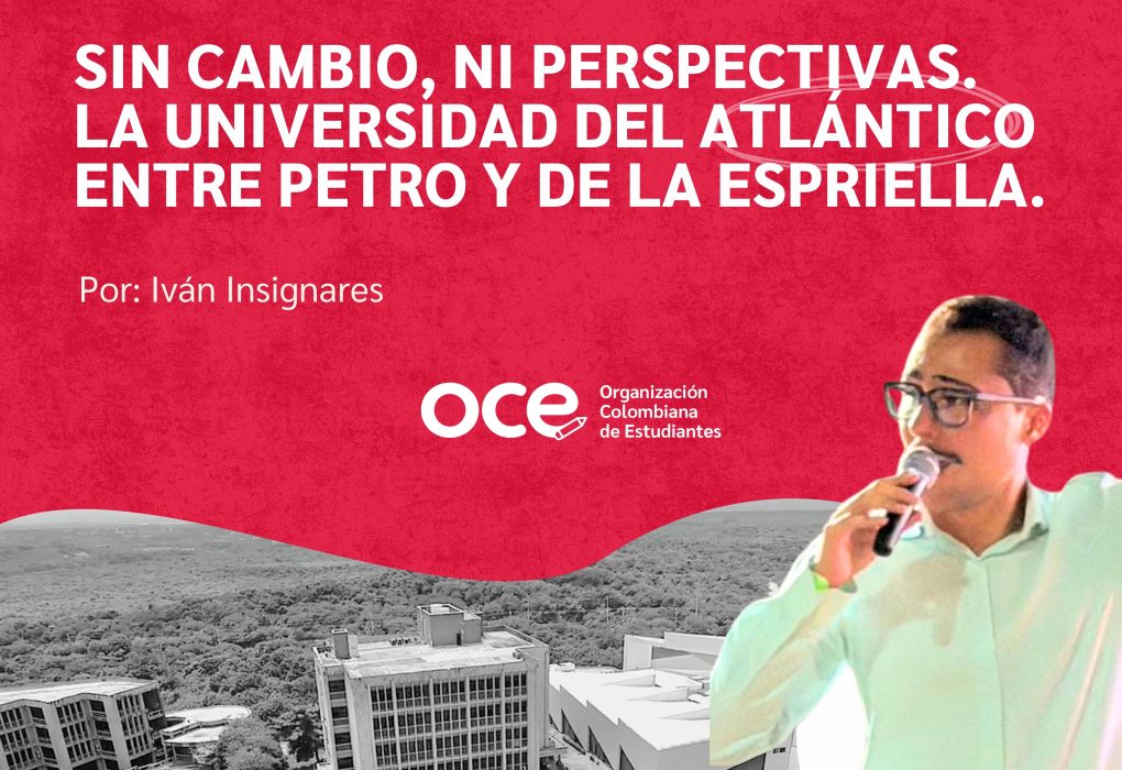 Sin Cambio, Ni Perspectivas. La Universidad del Atlántico entre Petro y de la Espriella.